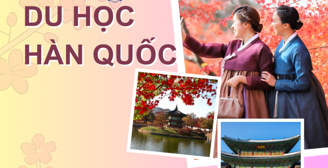 Du Học Hàn Quốc: Lựa Chọn Trường Đại Học Học Phí Rẻ Nhất Ở Seoul Cho Du Học Sinh