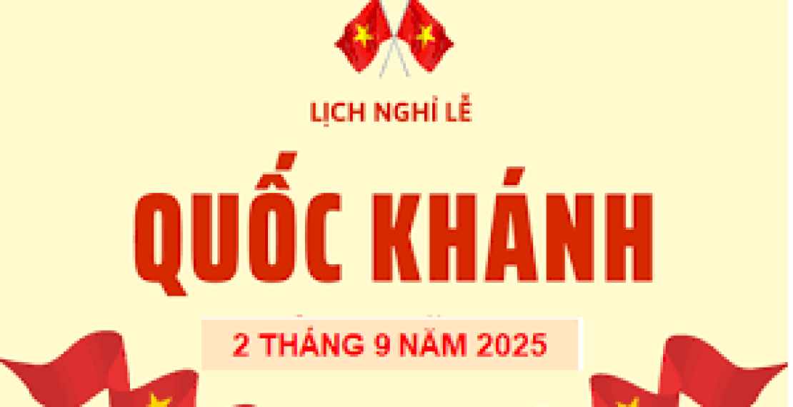 LỊCH NGHỈ LỄ QUỐC KHÁNH 02/09