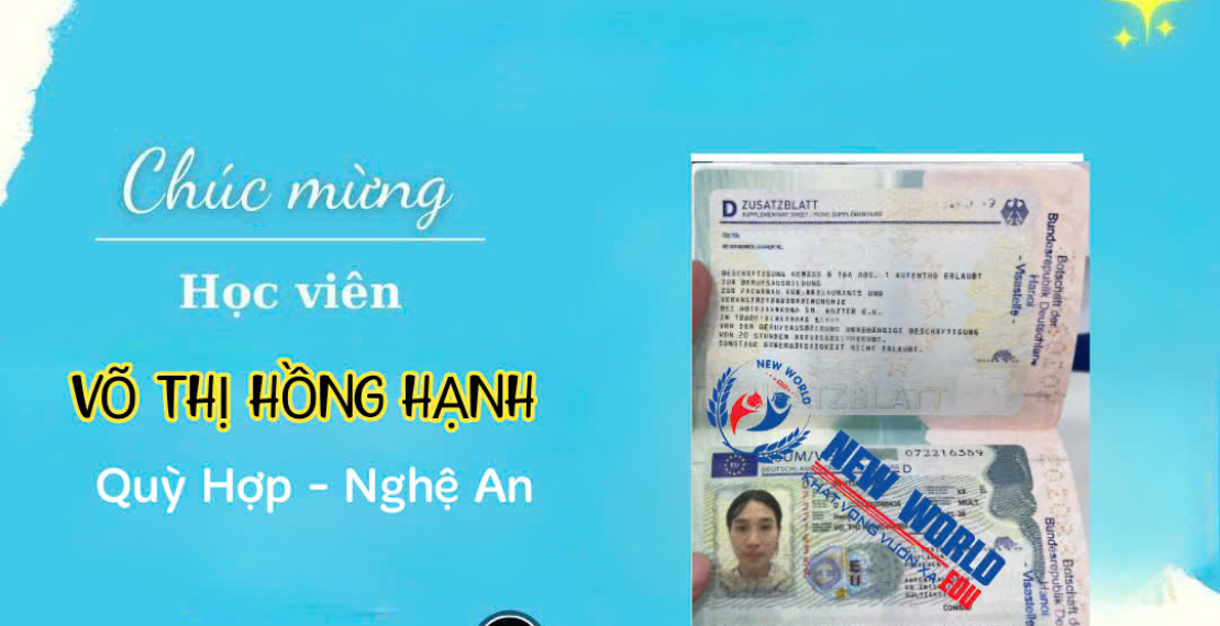 NEW WORLD EDU LẠI TIẾP TỤC ĐÓN THÊM CHIẾC VISA VỪA MỚI RA LÒ